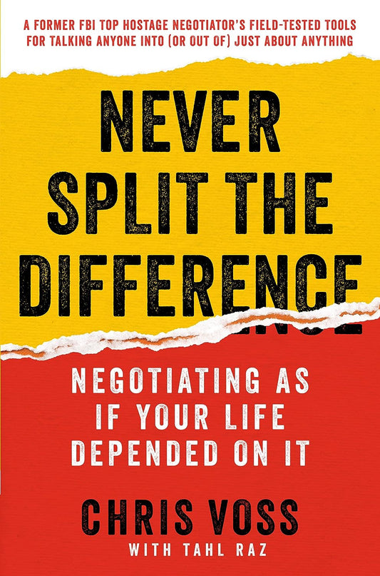Never Split the Difference: Negotiating as if Your Life Depended on It - Digital Book.